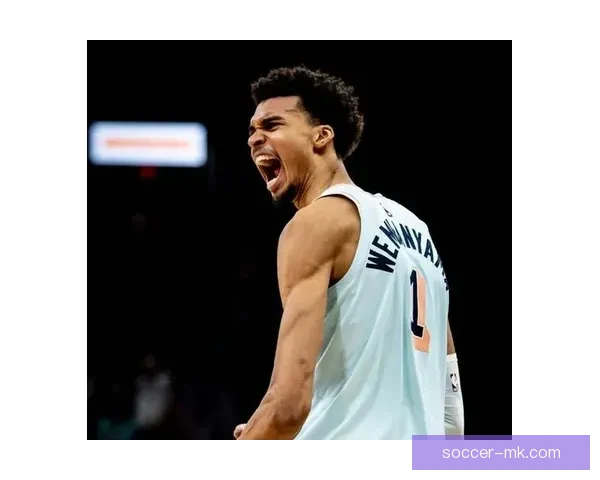 文班亚马：对位约基奇是最精彩对决之一 对阵掘金将迎最大挑战